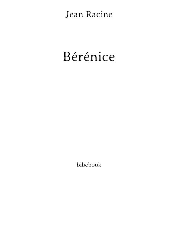 Bibliolycée - Bérénice, Racine