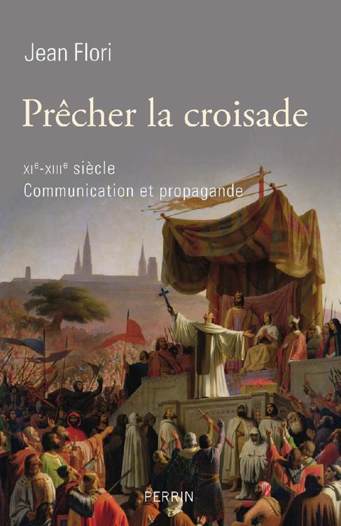 Prêcher la croisade (XIe-XIIIe siècle)