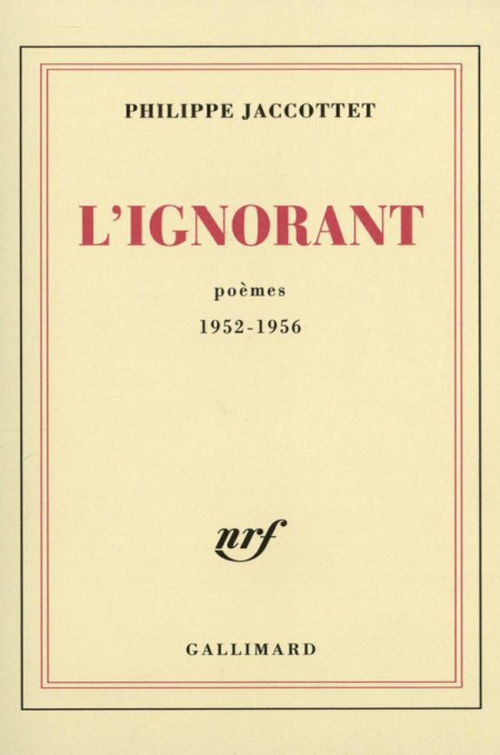 L'Ignorant 1952-1956