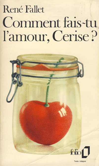 Comment fais-tu l'amour, Cerise ?
