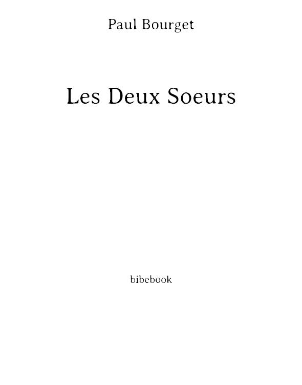 Les deux soeurs: Le coeur et le métier