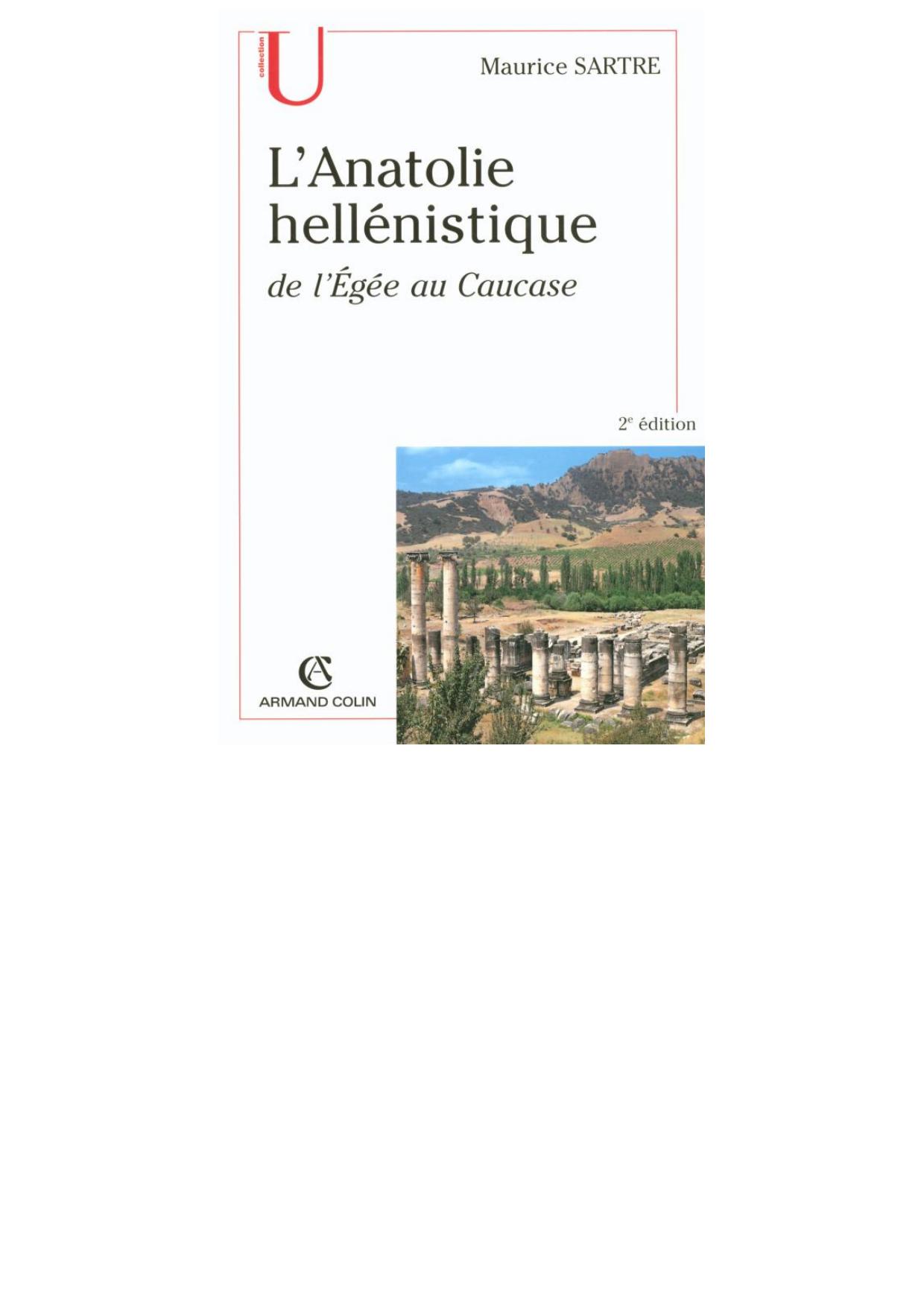L'Anatolie Hellénistique de l'Égée au Caucase (334-31 av. J.-C.)