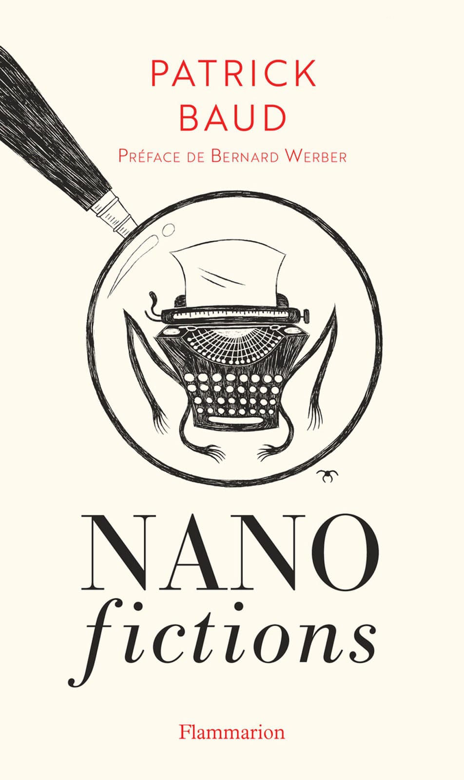 Nanofictions (Flammarion, 3 octobre)