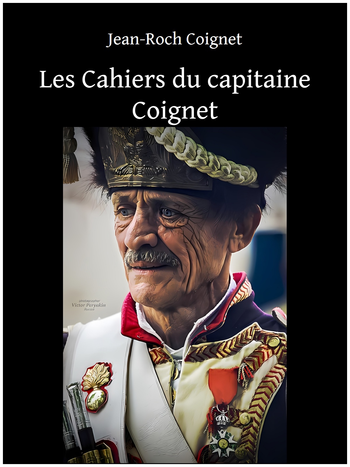 Les Cahiers du capitaine Coignet