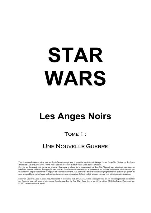 Les Anges Noirs Tome I Une Nouvelle Guerre