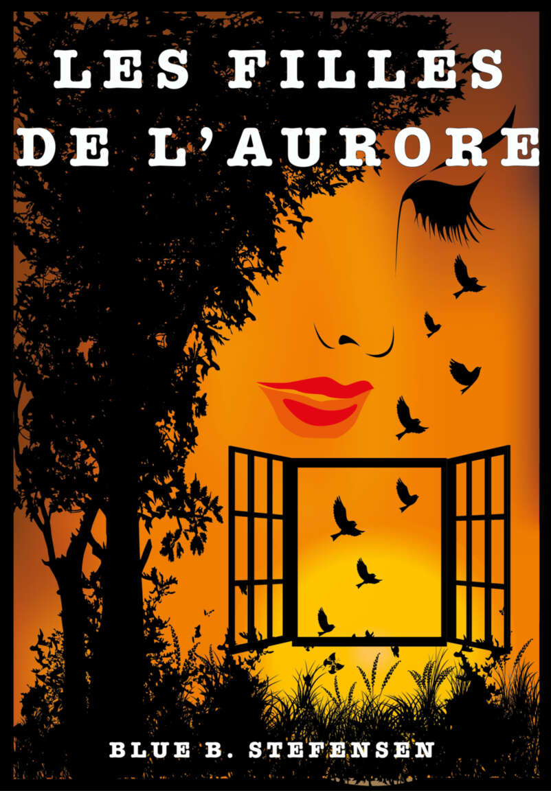 Les Filles de l'aurore (French Edition)