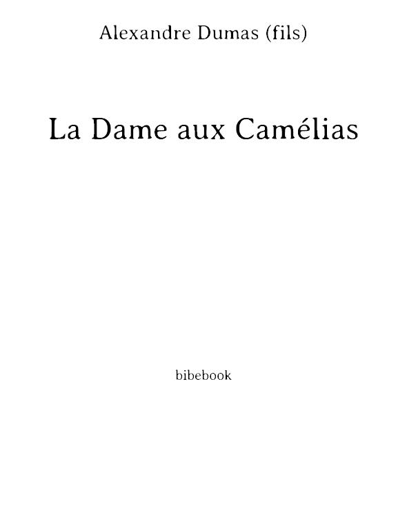 La Dame aux Camélias