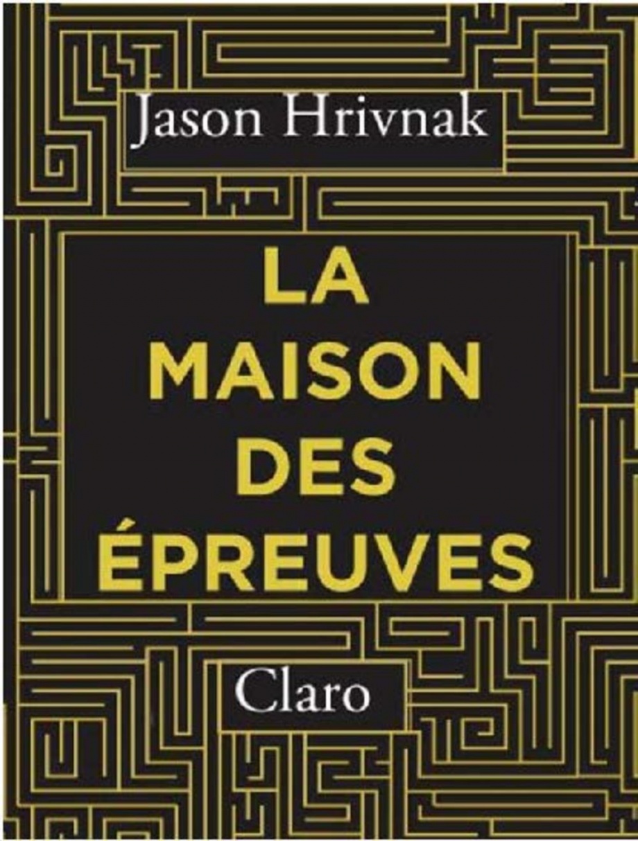 La Maison des Épreuves