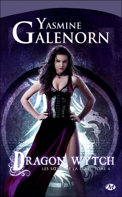 Les soeurs de la lune 4 - Dragon wytch