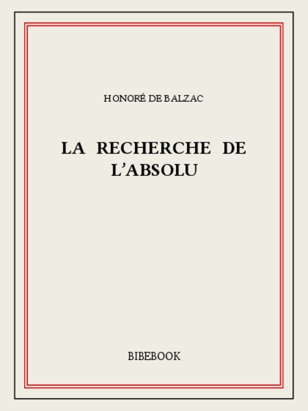 La recherche de l’absolu