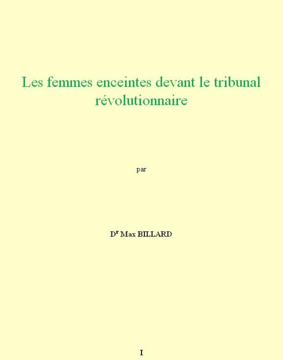 Les femmes enceintes devant le tribunal révolutionnaire - Charles-Michel Billard