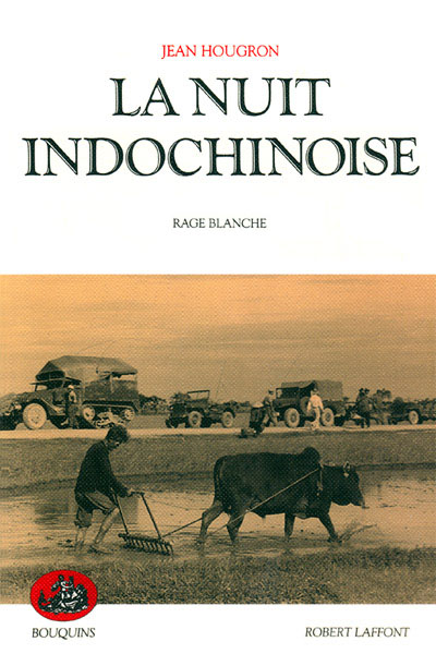 Rage blanche Nuit Indochinoise 2