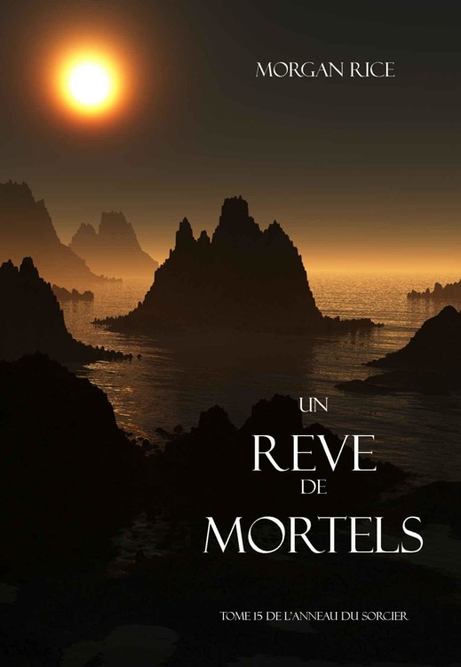 Un Rêve de Mortels