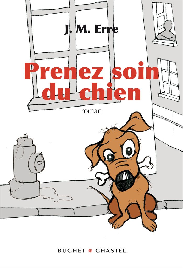 Prenez soin du chien: roman