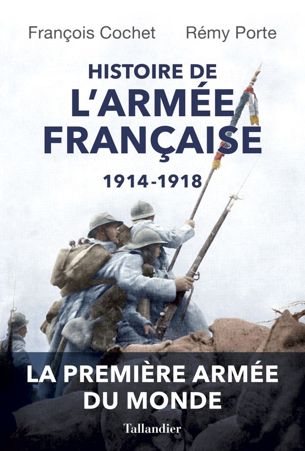 Histoire de l'armée française 1914-1918