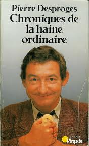 Chroniques de la haine ordinaire