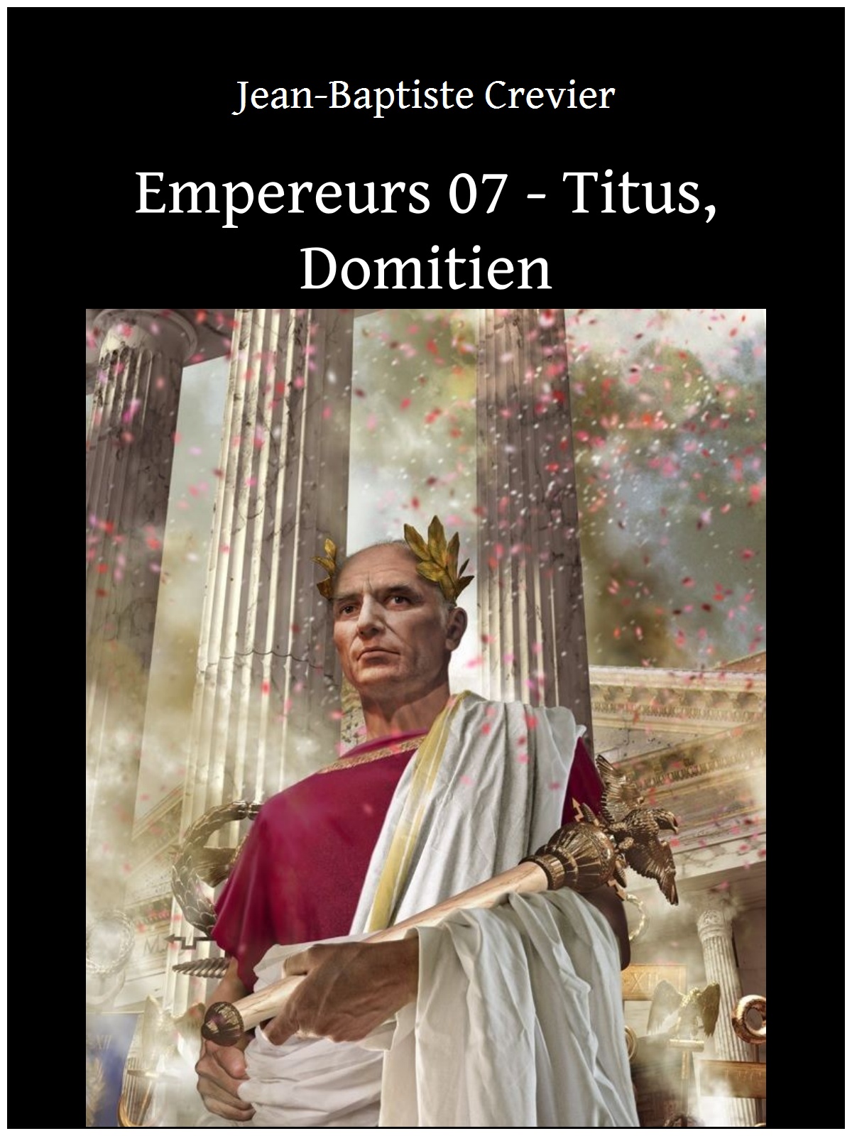 Empereurs 07 - Titus, Domitien