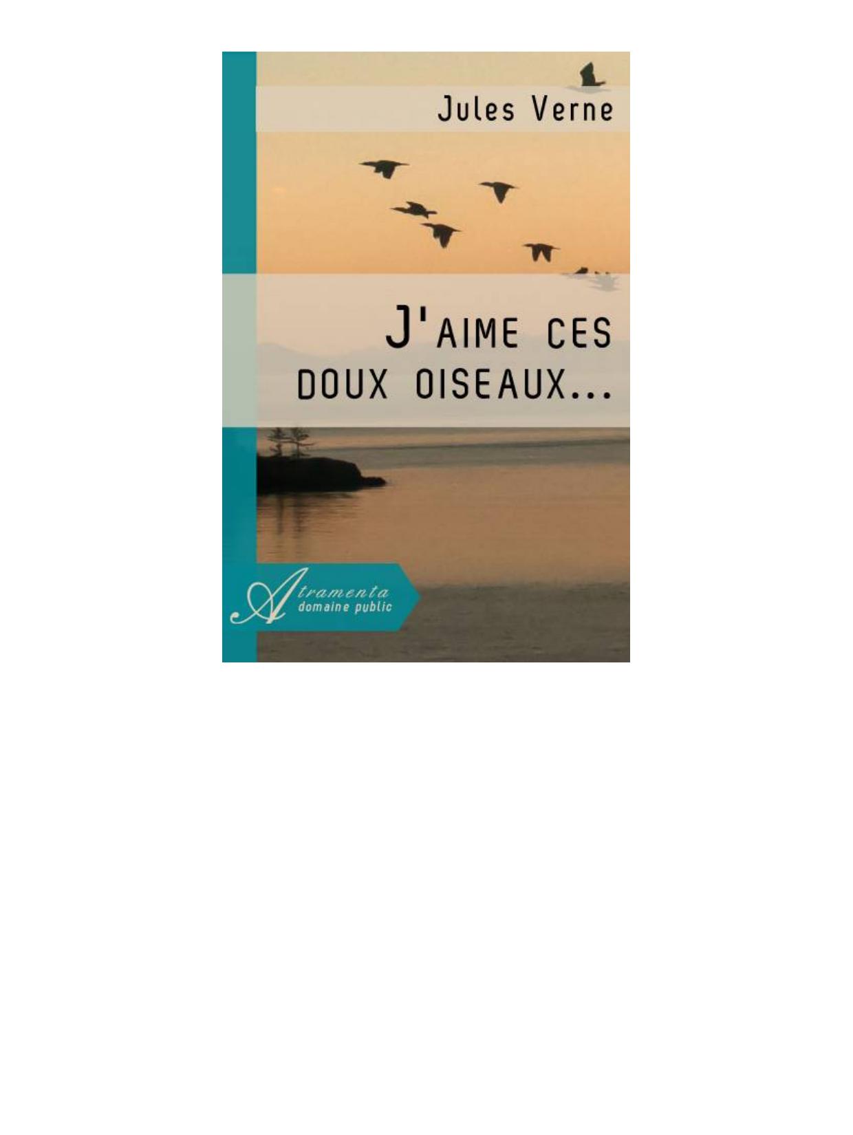 J'aime ces doux oiseaux...