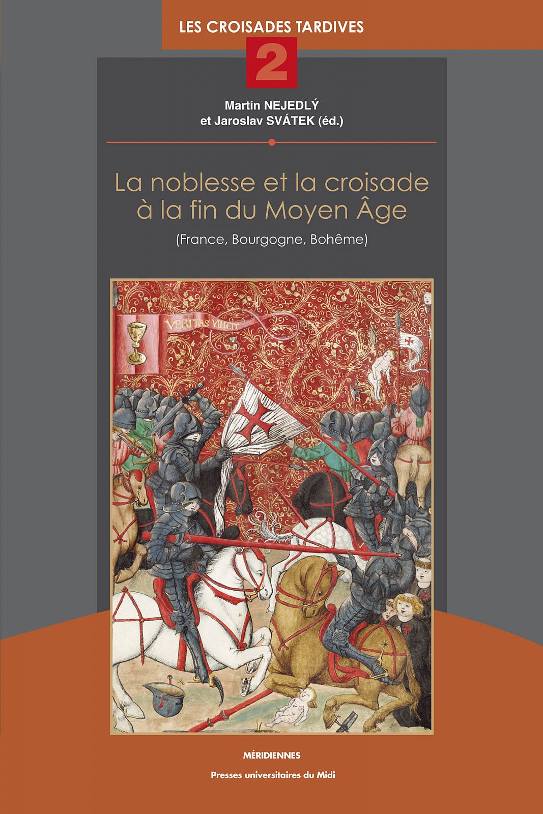 La Noblesse et la Croisade a la Fin du Moyen Âge