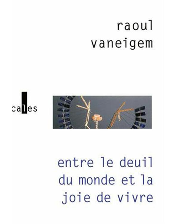 Entre le deuil du monde et la joie de vivre: les situationnistes et la mutation des comportements