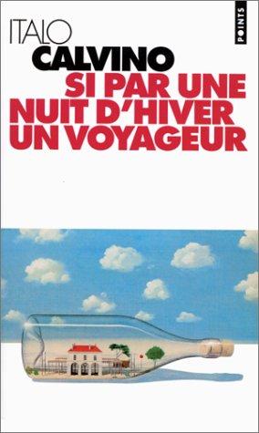 Si Par Une Nuit D'Hiver Un Voyageur