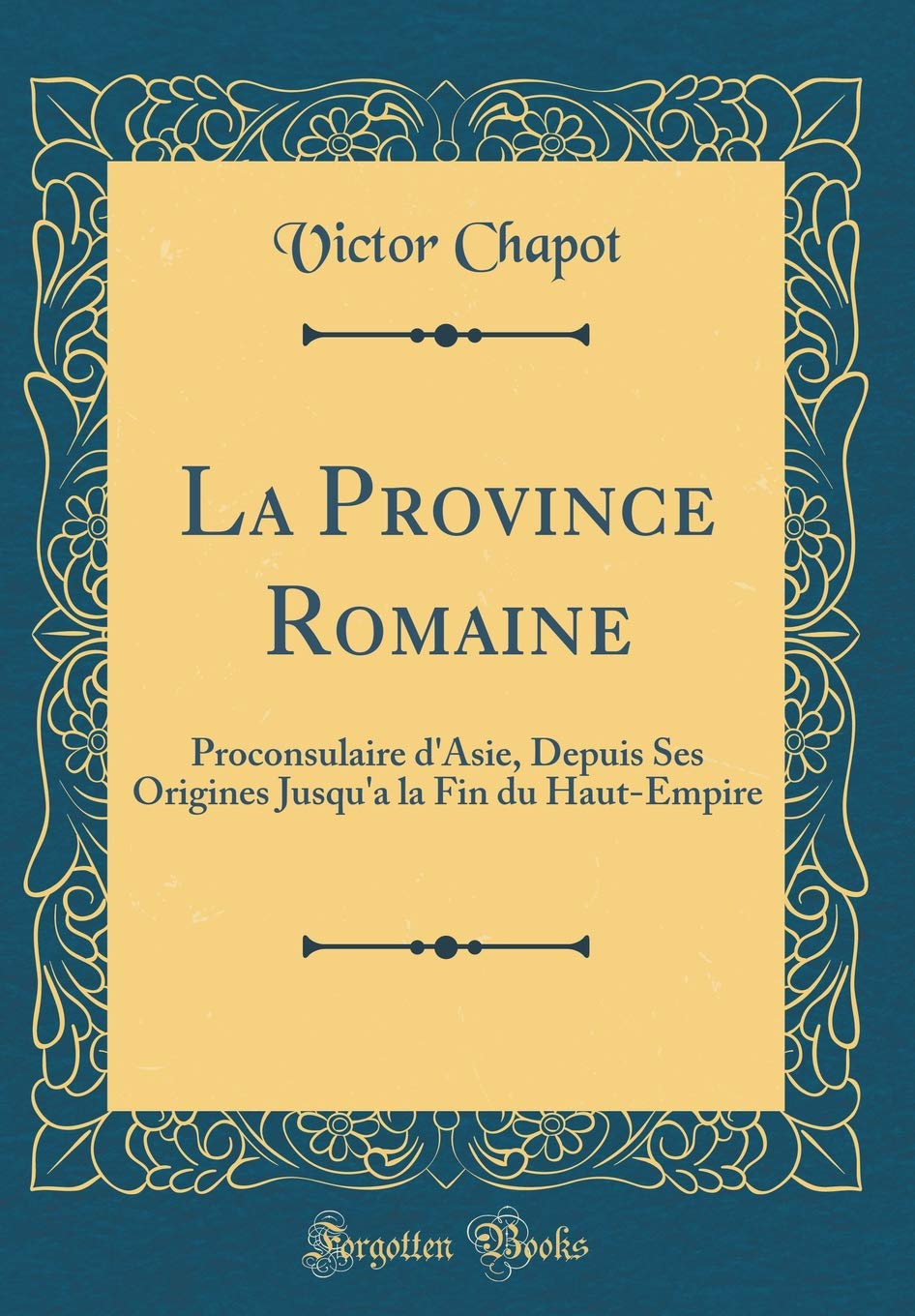 La province romaine proconsulaire d'Asie