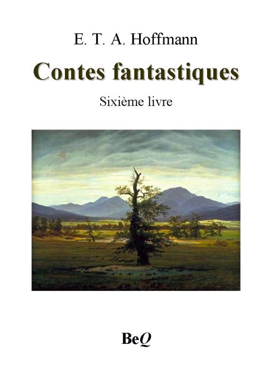 Contes fantastiques VI