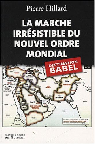 La marche irrésistible du nouvel ordre mondial : L'Echec de la tour de Babel n'est pas fatal
