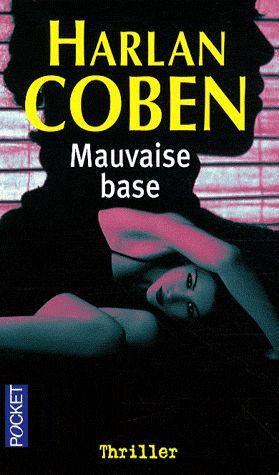 Mauvaise base