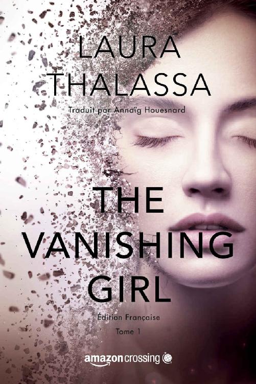 The Vanishing Girl - Édition française (Saga The Vanishing Girl) (French Edition)