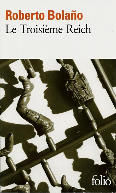 Le Troisième Reich - Bolaño, Roberto