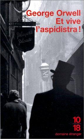 Et vive l'aspidistra !