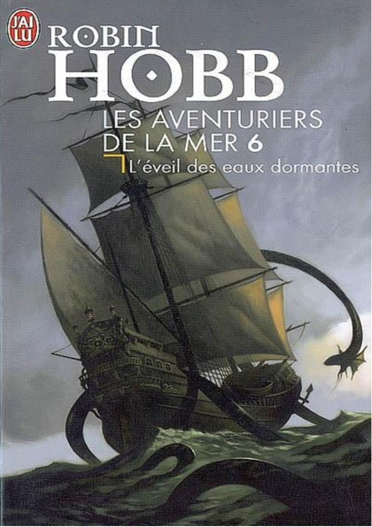 L'Eveil des Eaux Dormantes - Hobb, Robin