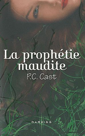 La prophétie maudite