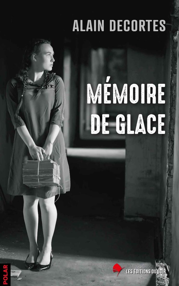Mémoire de glace (French Edition)