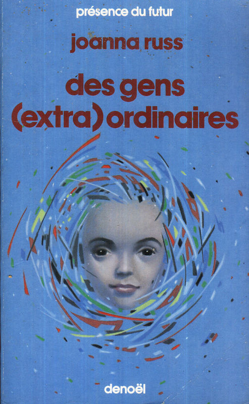 Des Gens extraordinaires