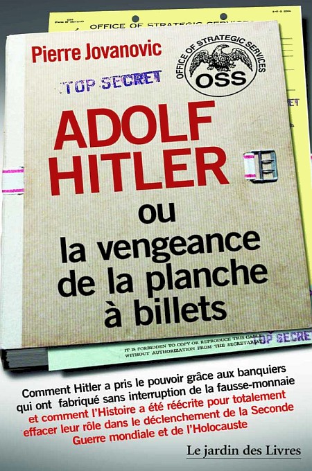 Adolf Hitler ou la vengeance de la planche à billets