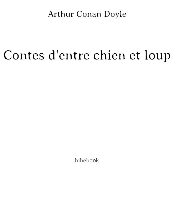 Contes d'entre chien et loup