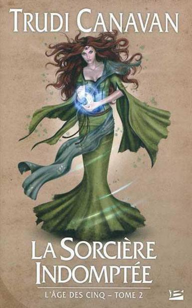 La sorcière indomptée