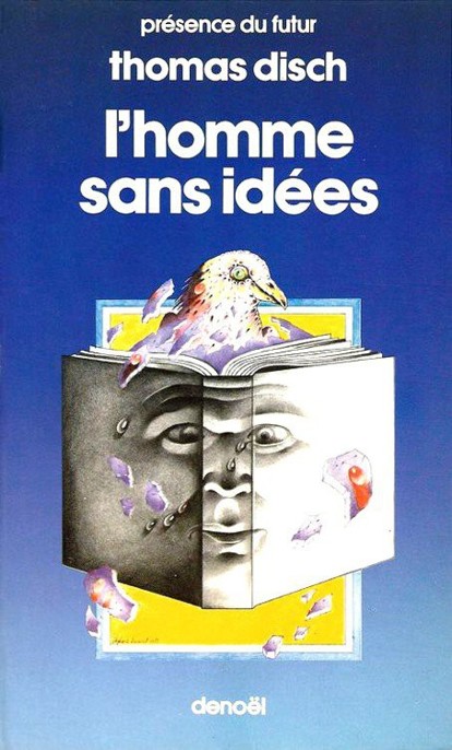 L'homme sans idées: nouvelles