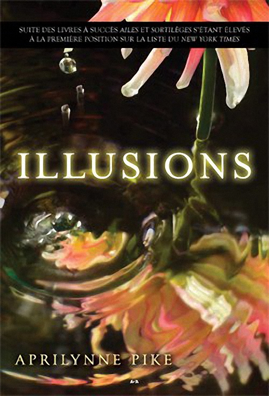 Laurel, tome 3 - Illusions