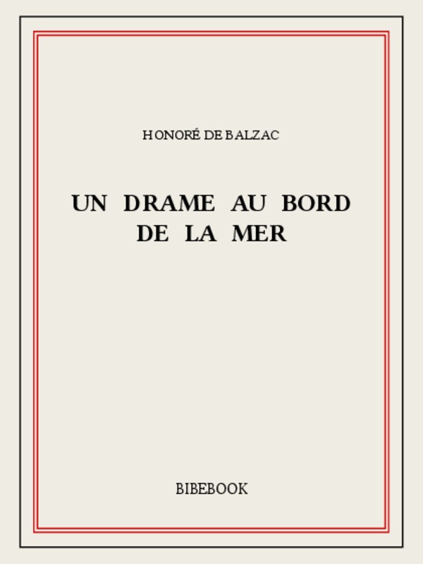 Un drame au bord de la mer