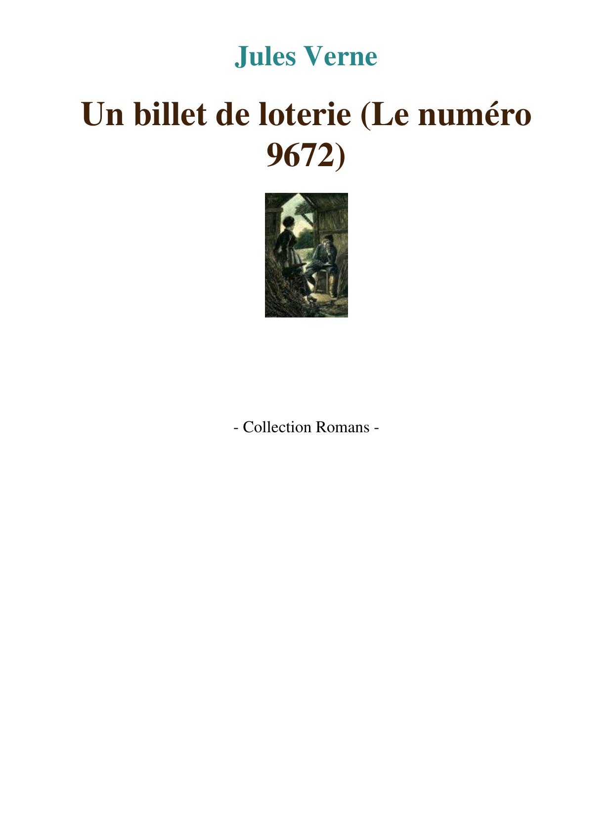 Un billet de loterie (Le numéro 9672)
