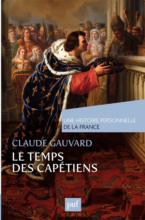 Le temps des Capétiens (Xe-XIVe siècle)