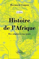 Histoire de l’Afrique – Des origines à nos jours