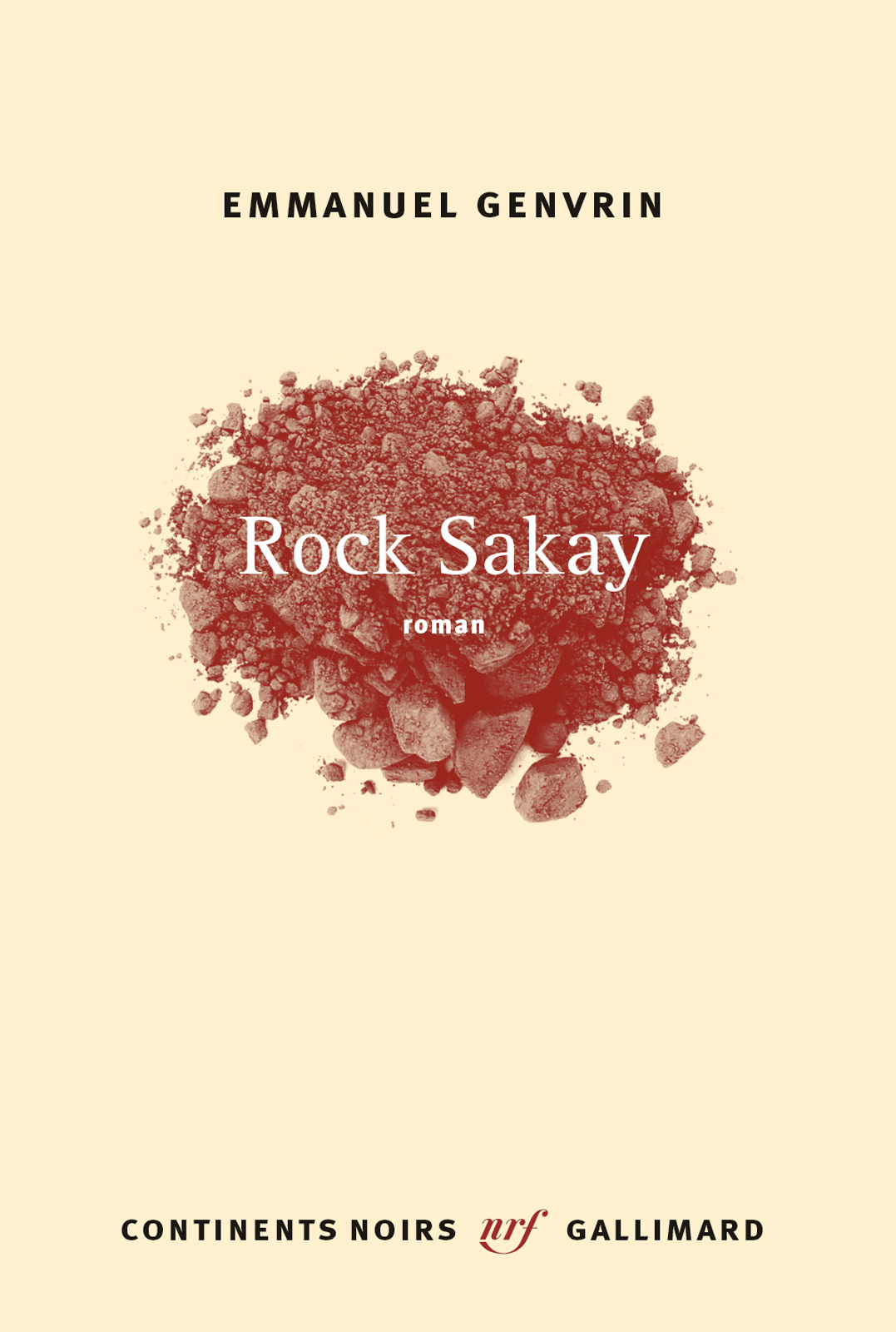 Rock Sakay (Continents noirs) (French Edition)