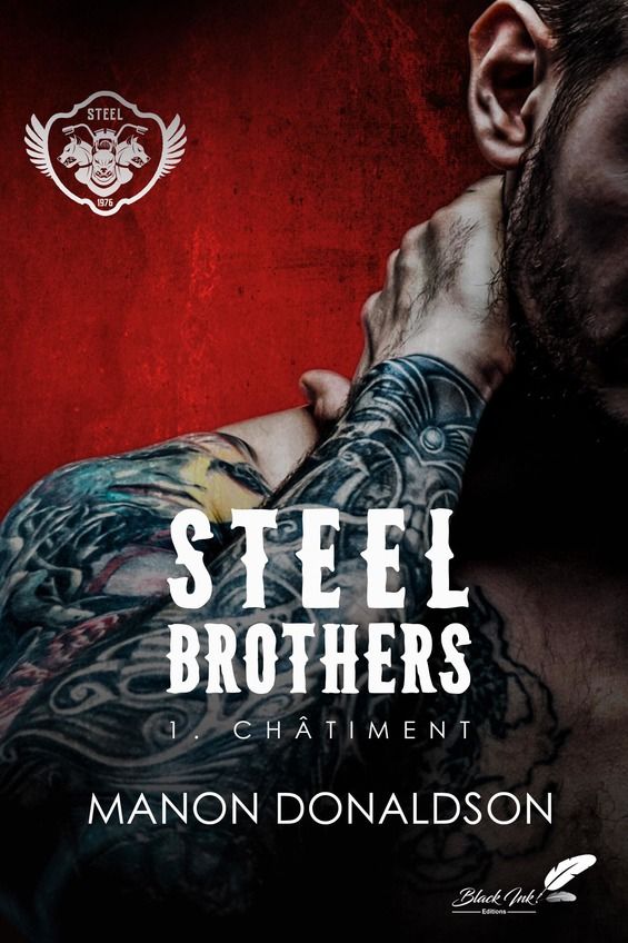 Steel Brothers : Tome 1, Châtiment