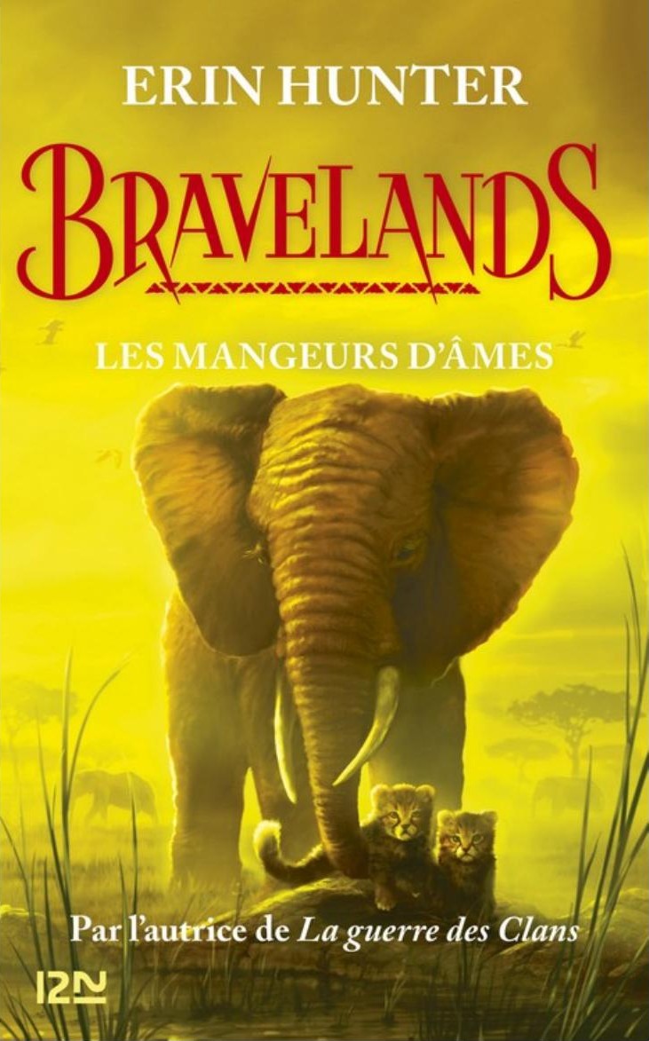 Bravelands - tome 5 : Les mangeurs d'âmes