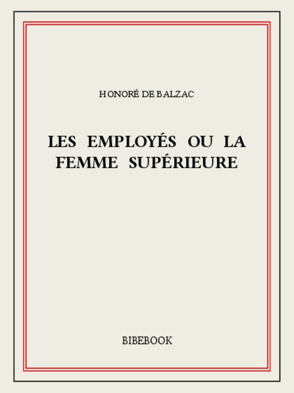 Les employés ou la femme supérieure