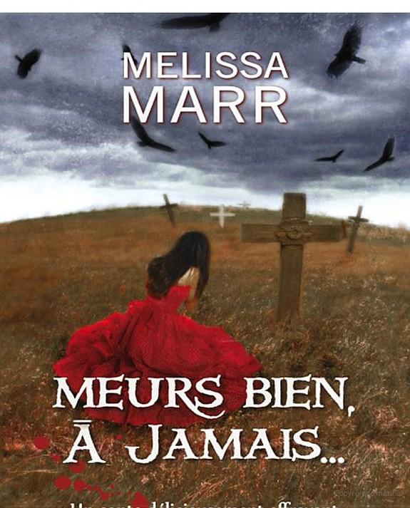 Meurs bien à jamais